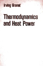 THERMODYNAMICS AND HEAT POWER REVISED EDITION
