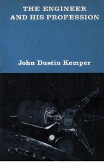 THE ENGINEER AND HIS PROFESSION