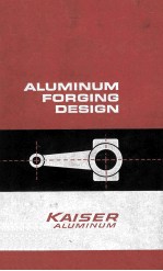 ALUMINUM FORGING DESIGN FIRST EDITION