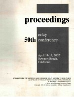 PROCEEDINGS 50TH RELAY CONFERENCE APRIL 14-17