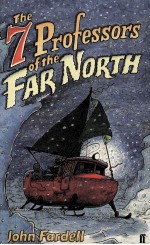 The 7 professors of the Far North