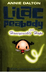 Lilac Peabody and Honeysuckle Hope