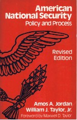 American national security : policy and process Rev. ed.