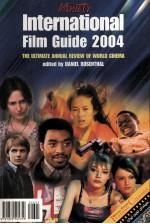 International film guide 2004 : the ultimate annual review of World Cinema