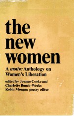 The new women : a Motive anthology on women's liberation