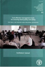 COST-EFFECTIVE MANAGEMENT TOOLS FOR ENSURING FOOD QUALITY AND SAFETY FOR SMALL AND MEDIUM AGRO-INDU