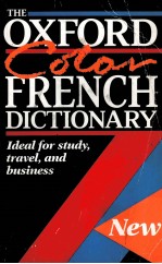 THE OXFORD COLOR FRENCH DICTIONARY