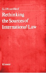 PETHINKING THE SOURCES OF INTERNATIONAL LAW