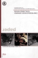 FAO ANIMAL PRODUCTION AND HEALTH PAPER 172 CROP RESIDUE BASED DENSIFIED TOTAL MIXED RATION