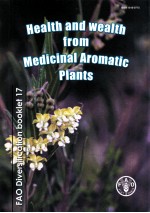 DIVERSIFICATION BOOKLET NUMBER 17 HEALTH AND WEALTH FROM MEDICINAL AROMATIC PLANTS