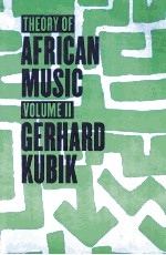 THEORY OF AFRICAN MUSIC VOLUME II