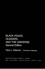 BLACK HOLES,QUASARS,AND THE UNIVERSE SECOND EDITION