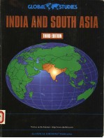 GLOBAL STUDIES INDIA AND SOUTH ASIA THIRD EDITION