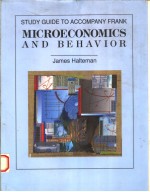 STUDY GUIDE TO ACCOMPANY FRANK:MICROECONOMICS AND BEHAVIOR