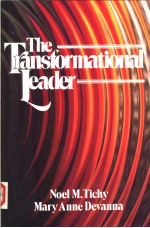THE TRANSFORMATIONAL LEADER