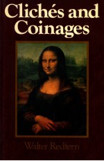 CLICHES AND COINAGES