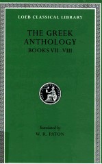 THE GREEK ANTHOLOGY BOOKS VII-VIII