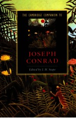J O S E P H C O N R A D THE CAMBRID GE COMPSNINON TO