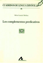 Los complementos predicativos 2? ed.