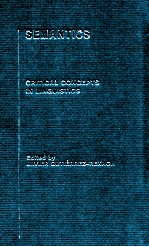 SEMANTIC CRITICAL CONCEPTS IN LINGUISTICS VOLUME 6