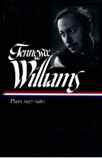 TENNESSEE WILLIAMS PLAYS 1957-1980