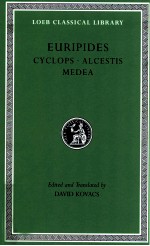 EURIPIDES CYCLOPS ALCESTIS MEDEA