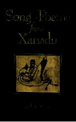 SONG-POEMS FROM XANADU