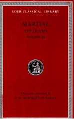 MARTIAL EPIGRAMS VOLUME 3