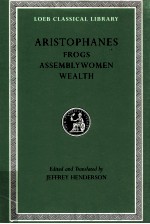ARISTOPHANES FROGS ASSEMBLYWOMEN WEALTH