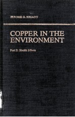 COPPER IN THE ENVIRONMENT PART 2:HEALTH EFFECTS