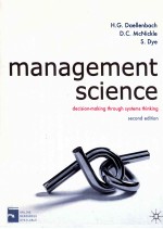 MANAGEMENT SCIENCE:DECISION MAKING THROUGH SYSTEMS THINKING SECOND EDITION