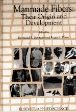 Manmade Fibers:Their Orgirn and Development