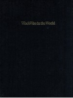 WHO'S WHO IN THE WORLD:6TH EDITION 1982-1985