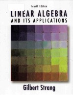 LINEAR ALGEBRA AND ITS APPLICATIONS FOURTH EDITION