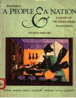 A PEOPLE AND ANATION A HISTORY OF THE UNITED STATES VOLUIME B:SINCE 1865 SECOND EDITION