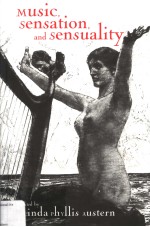 MUSIC,SENSATION,AND SENSUALITY