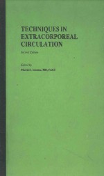 TECHNIQUES IN EXTRAQCORPOREAL CIRCULATION SECOND EDITION
