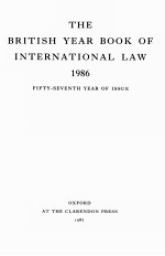 THE BRITISH YEAR BOOK OF INTERNATIONAL LAW 1986