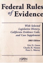 FEDERAL RULES OF EVIDENCE WITH SELECTED LEGISLATIVE HISTORY