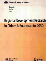 REGIONAL DEVELOPMENT RESEARCH IN CHINA: A ROADMAP TO 2050 WITH 21 FIGURES