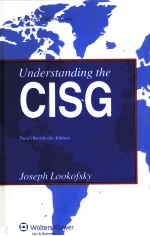 UNDERSTANDING THE CISG THIRD(WORLDWIDE)EDITION