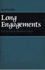 LONG ENGAGEMENTS MATURITY IN MODERN JAPAN