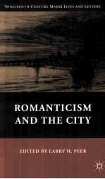 ROMANTICISM AND THE CITY