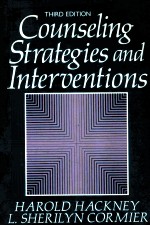 COUNSELING STRATEGIES AND INTERVENTIONS THIRD EDITION