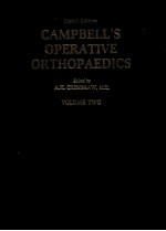 CAMPBELL'S OPERATIVE ORTHOPAEDICS VOLUME TWO
