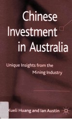 chinese investment in australia unique insights from the mining industry