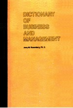 DICTIONARY OF BUSINESS AND MANAGEMENT