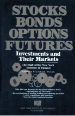 STOCKS BONDS OPTIONS FUTURES INVESTMENTS AND THEIR MARKETS