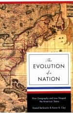 THE EVOLUTION OF A NATION HOW GEOGRAPHY AND LAW SHAPED THE AMERICAN STATES