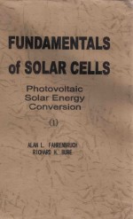 Fundamentals of solar cells : photovoltaic solar energy conversion Pt.1